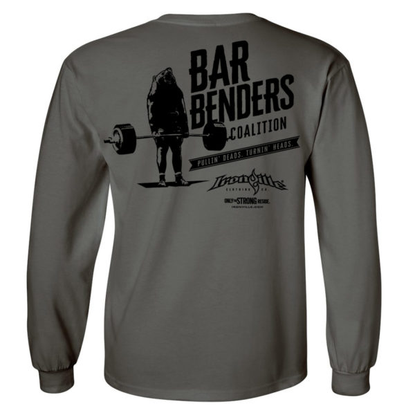 Bar Benders Coalition Pullin Deads Turnin Heads Powerlifting Long Sleeve T Shirt Charcoal Gray