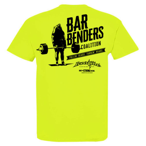 Bar Benders Coalition Pullin Deads Turnin Heads Powerlifting T Shirt Neon Yellow