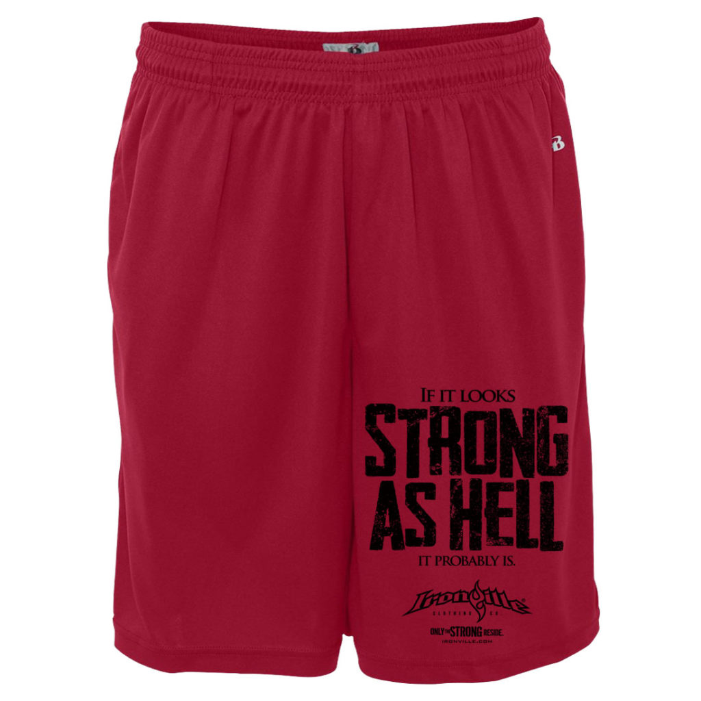 If It Looks Strong As Hell It Probably Is Powerlifting Gym Shorts Polyester Red