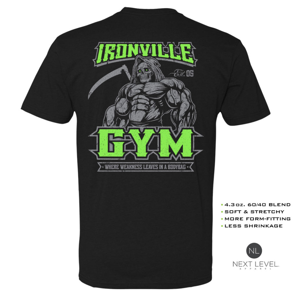 Ironville Gym Reaper Weakness Bodybag Soft Blend Fitted Weightlifting T Shirt Black With Green Back Art