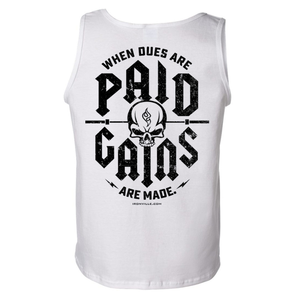 When Dues Are Paid Gains Made Bodybuilding Gym Tank Top Sport Gray With Black