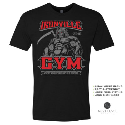 Ironville Gym Reaper Weakness Bodybag Soft Blend Fitted Weightlifting T Shirt Black With Red Front Art