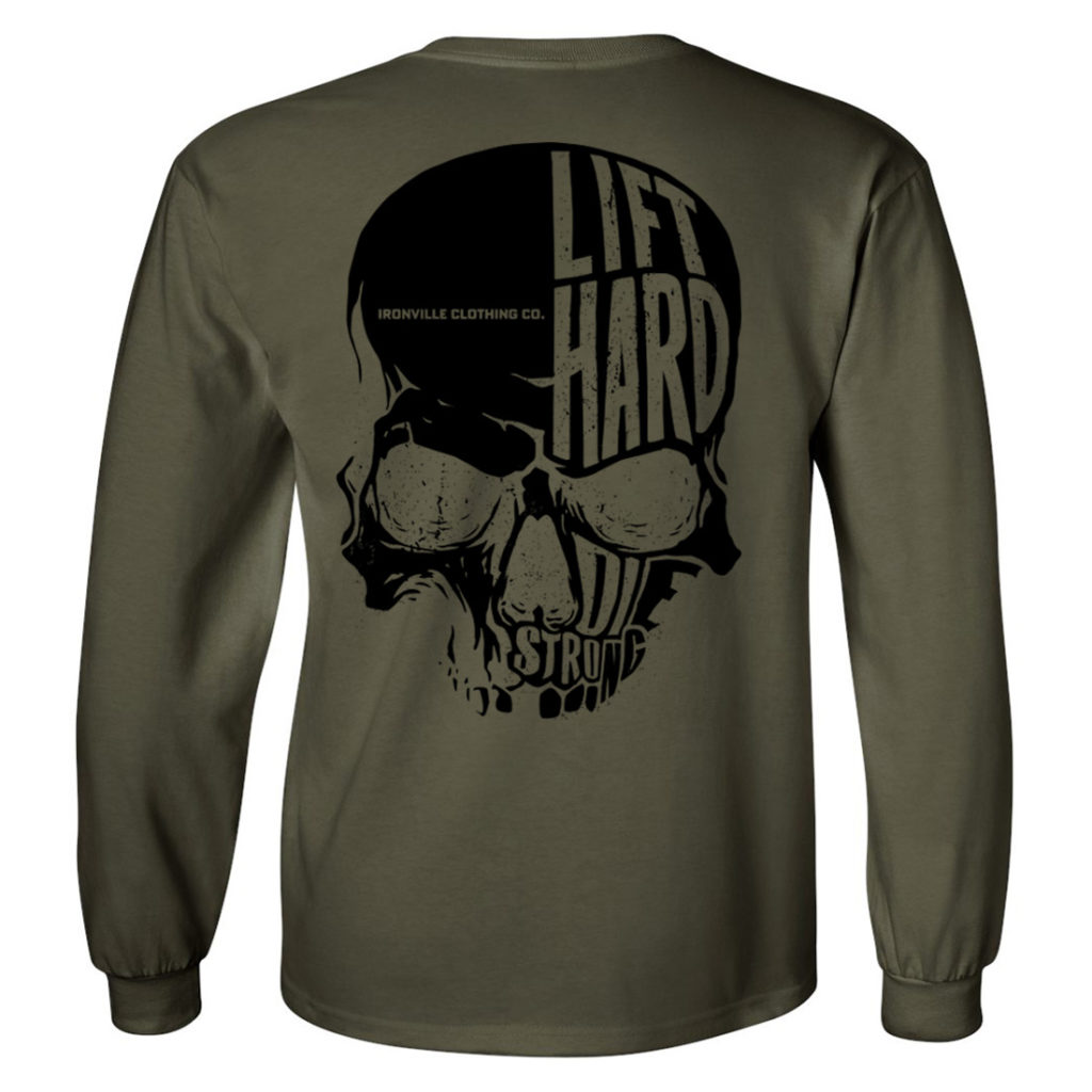 Ironville Skull Lift Hard Die Strong Powerlifting Long Sleeve T Shirt Military Green With Black Art
