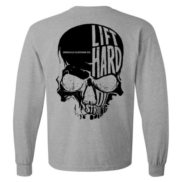 Ironville Skull Lift Hard Die Strong Powerlifting Long Sleeve T Shirt Sport Gray With Black Art