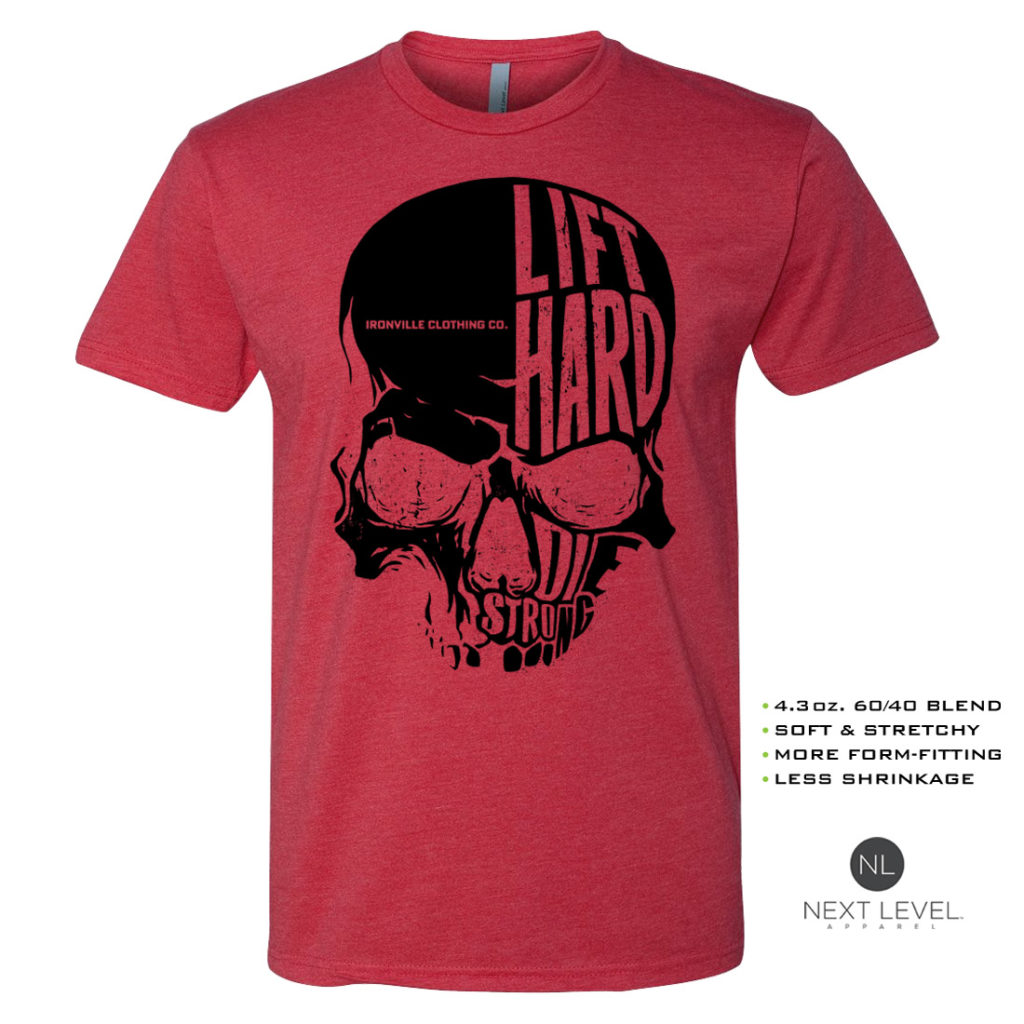Ironville Skull Lift Hard Die Strong Powerlifting Soft Blend Fitted T Shirt Red With Black Front Art