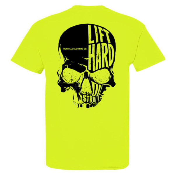 Ironville Skull Lift Hard Die Strong Powerlifting T Shirt Neon Yellow With Black Back Art