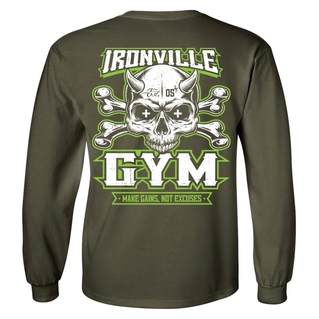 Ironville Gym Skull Crossbones Make Gains Not Excuses Bodybuilding Long Sleeve Gym T Shirt Military Green