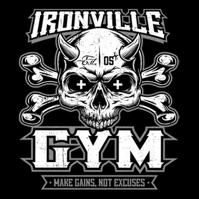 Ironville Gym Crossbones - Make Gains Not Excuses