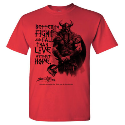 Ironville Viking Axiom Better Fight Fall Live Without Hope Gym Workout Tshirt Red Front